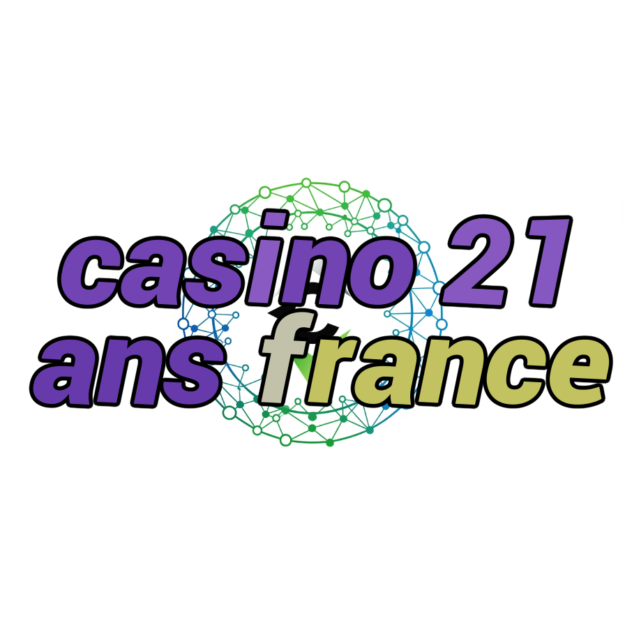 casino 21 ans france